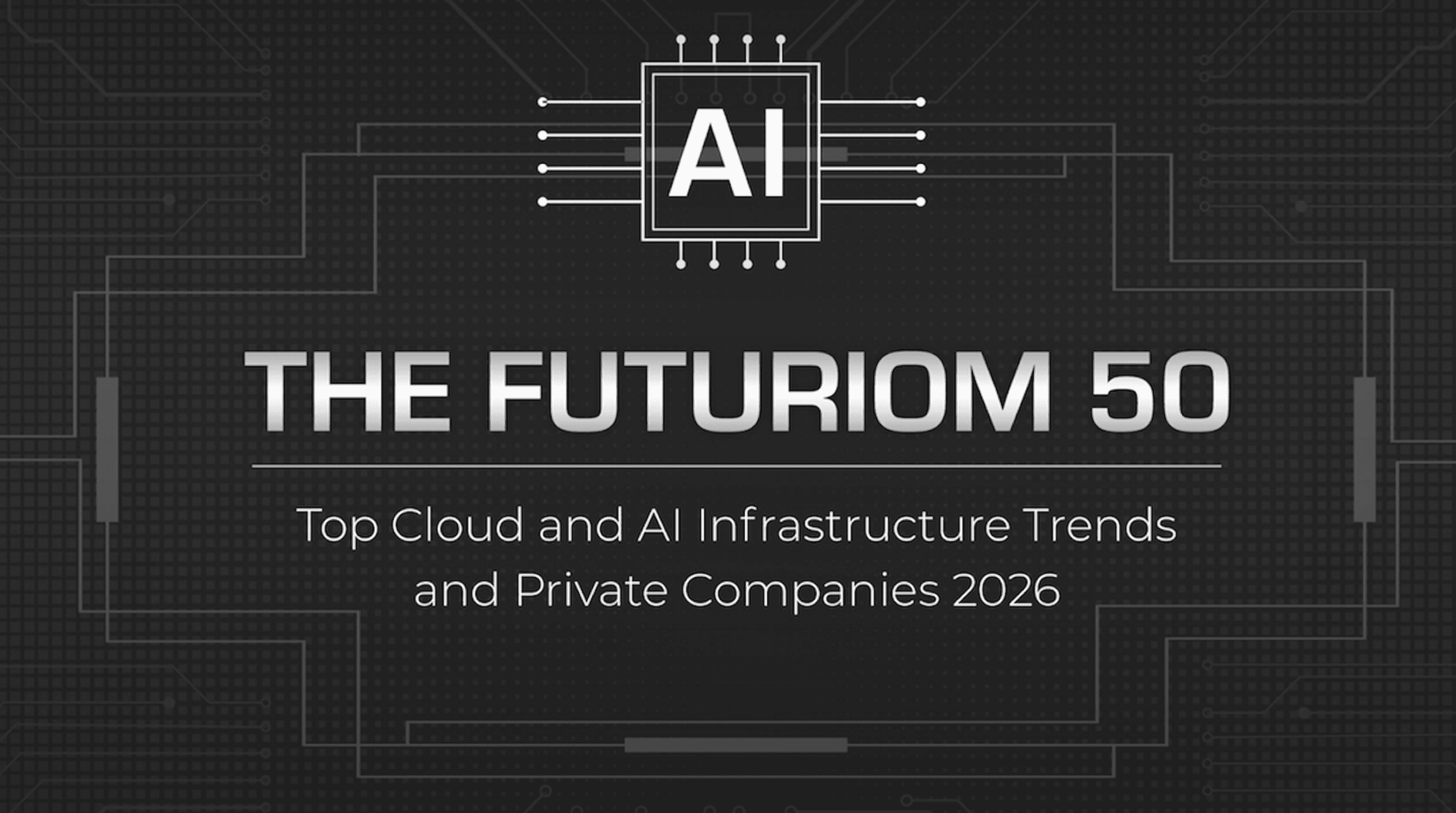 UnifyApps named to the Futuriom 50 for 2026